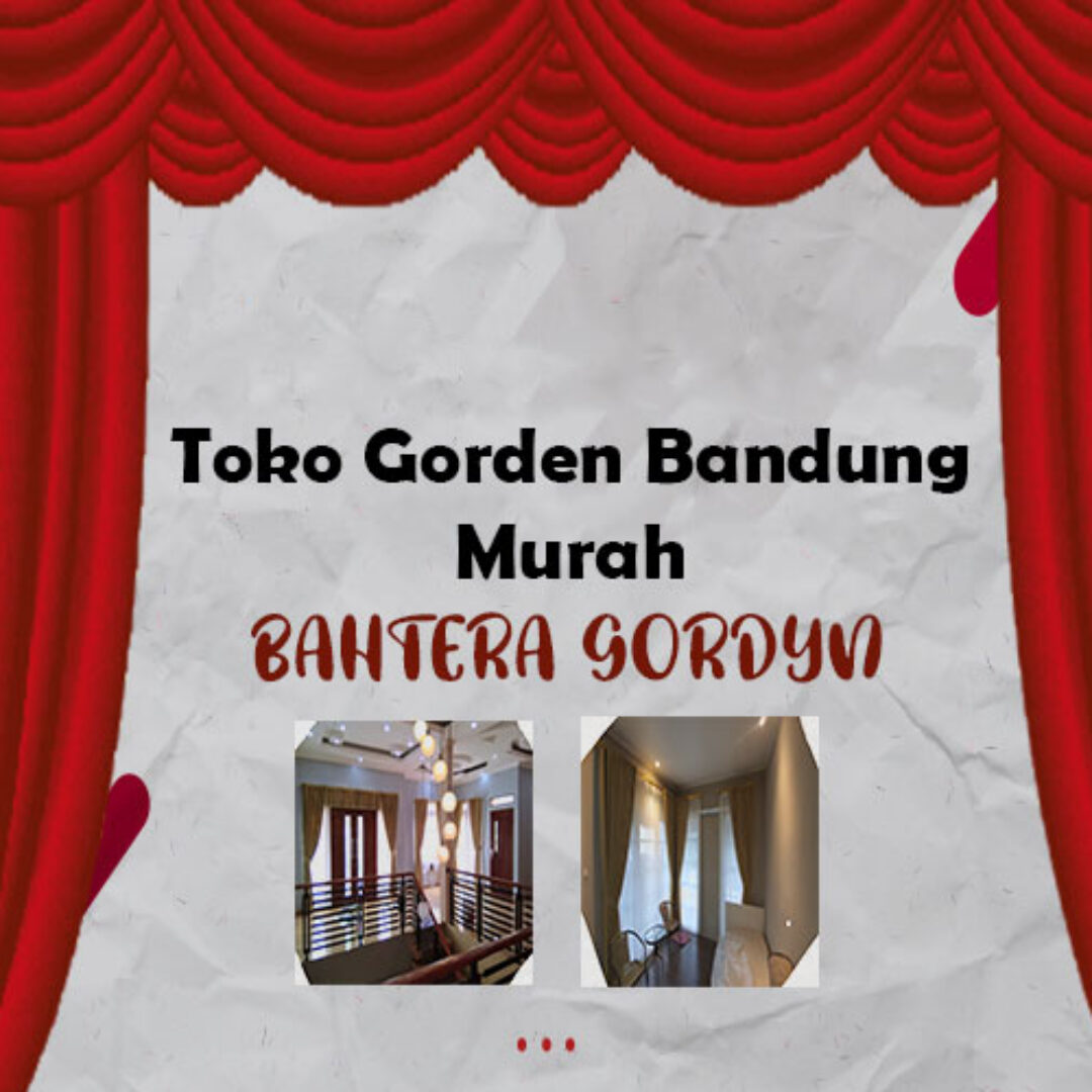 Toko Gorden Bandung Murah